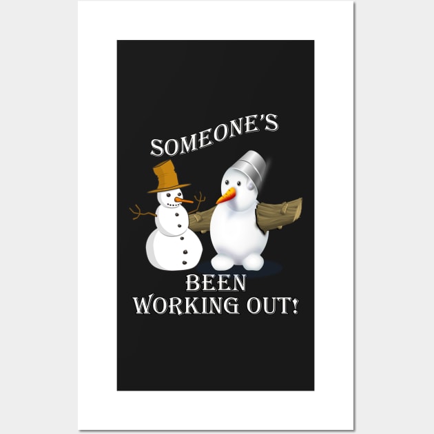 Snowmen Gifts, Funny Snowman Shirt, Workout Snowmen Fun Saying Christmas Gift Wall Art by tamdevo1